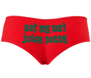 Eat My Wet Juicy Pussy - Red Boyshort
