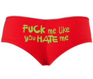 Fuck Me Like You Hate Me - Red Boyshort