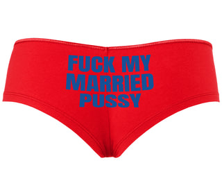 Fuck My Married Pussy - Red Boyshort