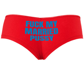 Fuck My Married Pussy - Red Boyshort