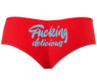 Fucking Delicious  - Red Boyshort