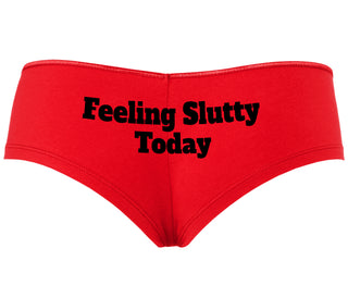 Feeling Slutty Today - Red Boyshort