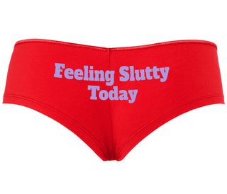 Feeling Slutty Today - Red Boyshort