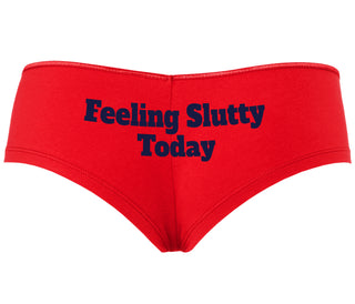 Feeling Slutty Today - Red Boyshort