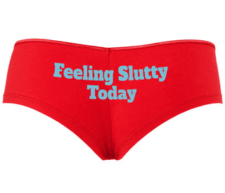 Feeling Slutty Today - Red Boyshort