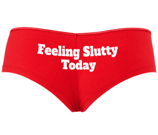 Feeling Slutty Today - Red Boyshort