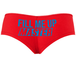 Fill Me Up Master - Red Boyshort