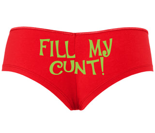 Fill My Cunt - Red Boyshort