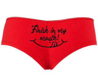Finish In My Mouth - Red Boyshort