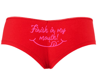 Finish In My Mouth - Red Boyshort
