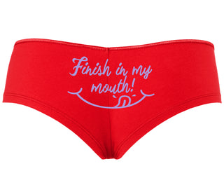 Finish In My Mouth - Red Boyshort