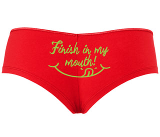 Finish In My Mouth - Red Boyshort