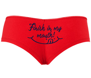Finish In My Mouth - Red Boyshort