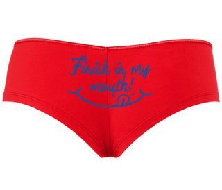 Finish In My Mouth - Red Boyshort