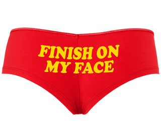 Finish On My Face - Red Boyshort