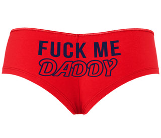 Fuck Me Daddy - Red Boyshort