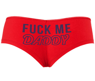 Fuck Me Daddy - Red Boyshort