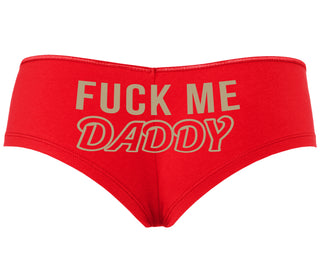 Fuck Me Daddy - Red Boyshort