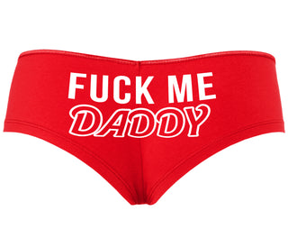 Fuck Me Daddy - Red Boyshort