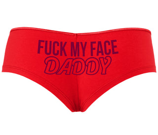 Fuck My Face Daddy - Red Boyshort