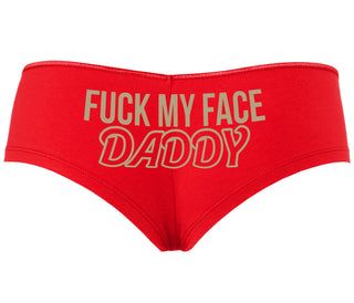 Fuck My Face Daddy - Red Boyshort