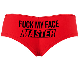 Fuck My Face Master - Red Boyshort