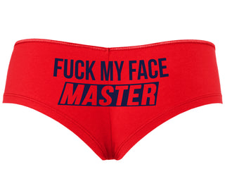 Fuck My Face Master - Red Boyshort