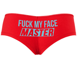 Fuck My Face Master - Red Boyshort