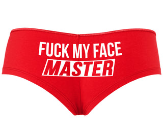 Fuck My Face Master - Red Boyshort