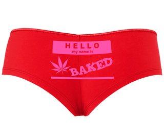 Hello My Name Is Baked - Red Boyshort