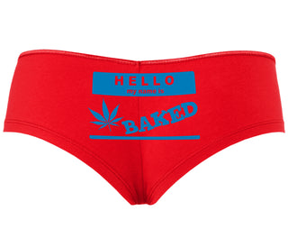 Hello My Name Is Baked - Red Boyshort