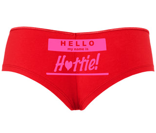Hello My Name Is Hottie - Red Boyshort