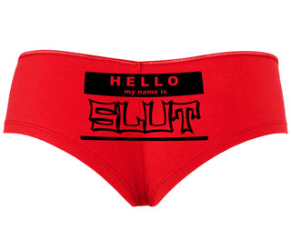 Hello My Name Is Slut - Red Boyshort