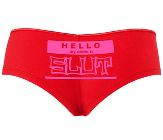 Hello My Name Is Slut - Red Boyshort
