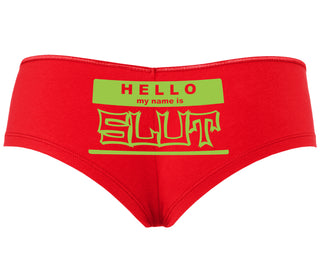 Hello My Name Is Slut - Red Boyshort