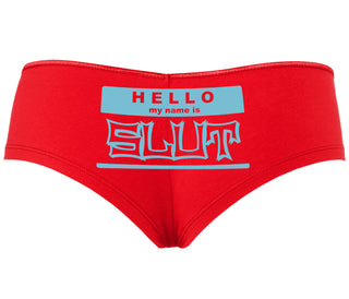 Hello My Name Is Slut - Red Boyshort