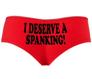 I Deserve A Spanking - Red Boyshort