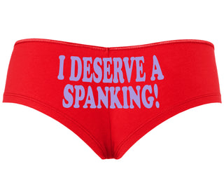 I Deserve A Spanking - Red Boyshort