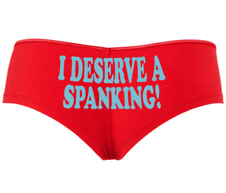 I Deserve A Spanking - Red Boyshort