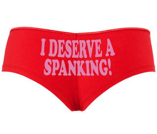 I Deserve A Spanking - Red Boyshort