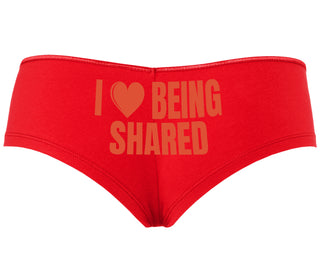 I Love Being Shared - Red Boyshort