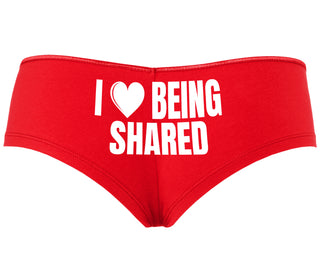 I Love Being Shared - Red Boyshort