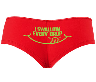 I Swallow Every Drop - Red Boyshort