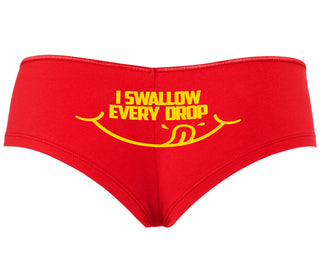 I Swallow Every Drop - Red Boyshort