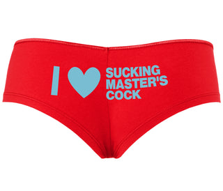 I Love Sucking Master's Cock - Red Boyshort