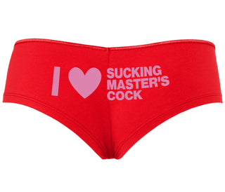 I Love Sucking Master's Cock - Red Boyshort
