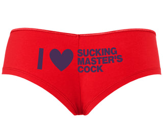 I Love Sucking Master's Cock - Red Boyshort