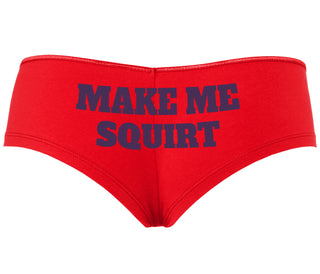 Make Me Squirt - Red Boyshort