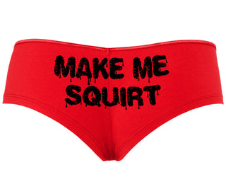 Make Me Squirt Wet - Red Boyshort