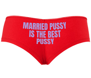 Married Pussy Is The Best Pussy - Red Boyshort